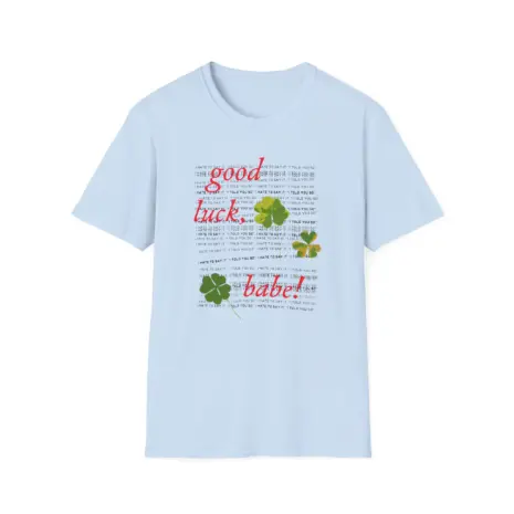 Chappell-Roan-Good-Luck-Babe-Unisex-Softstyle-T-Shirt-13 Chappell Roan Good Luck, Babe! Unisex Softstyle T-Shirt